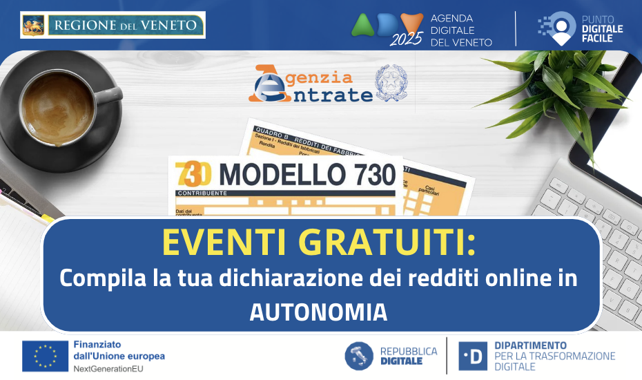  - Immagine relativa al progetto "Rete dei Punti Digitale Facile e Agenzia delle Entrate insieme in 10 incontri dedicati alla dichiarazione dei redditi online."