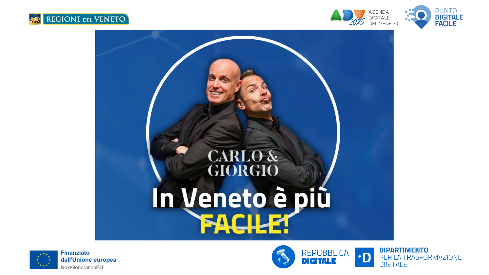 - Immagine relativa al progetto "PUNTI DIGITALE FACILE: parte la seconda edizione degli spettacoli teatrali "in Veneto è più Facile" con Carlo&Giorgio"